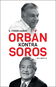 Orbán kontra Soros - Kniha