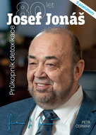 Josef Jonáš 80 let: Průkopník detoxikace - Kniha