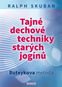 Tajné dechové techniky starých jogínů: Buteykova metoda - Kniha