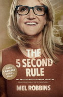 The 5 Second Rule: Transform your Life, Work, and Confidence with Everyday Courage - Kniha