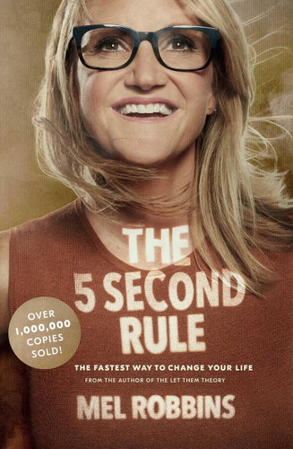 The 5 Second Rule: Transform your Life, Work, and Confidence with Everyday Courage - Kniha - Main image