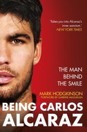 Being Carlos Alcaraz: Behind the smile - Kniha