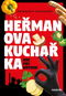 Heřmanova kuchařka: Hrc, prc, hotovo! - Kniha