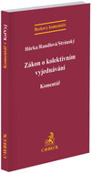 Zákon o kolektivním vyjednávání Komentář - Kniha