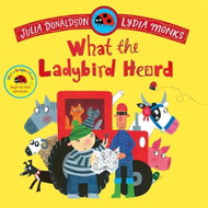 What the Ladybird Heard - Kniha