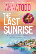 The Last Sunrise: from the international bestseller of the After series comes a brand-new holiday - Kniha