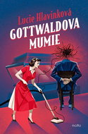 Gottwaldova mumie - Kniha