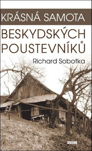 Krásná samota beskydských poustevníků - Kniha - Main image