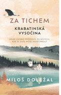 Za tichem Krabatinská Vysočina - Kniha
