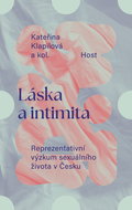 Láska a intimita: Reprezentativní výzkum sexuálního života v Česku - Kniha