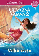 Odvážná Vaiana 2 Velká cesta: Začínáme číst - Kniha