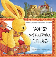 Dopisy světoběžníka Felixe: Zajíček cestuje v létajícím kufru - Kniha