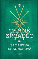 Temné zrcadlo - Kniha