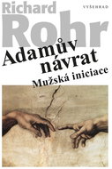 Adamův návrat: Mužská iniciace - Kniha