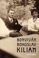 Bonviván Bohuslav Kilian - Kniha