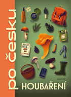 Houbaření po česku - Kniha