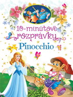 10-minútové rozprávky Pinocchio - Kniha