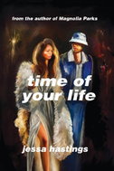 Time of Your Life - Kniha