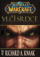 World of Warcraft Vlčí srdce - Kniha