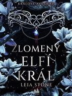 Králové Avalieru - Zlomený elfí král - Kniha