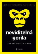 Neviditelná gorila: Jak nás intuice klame - Kniha