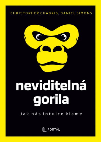 Neviditelná gorila: Jak nás intuice klame - Kniha - Main image