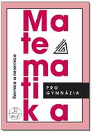 Matematika pro gymnázia Rovnice a nerovnice - Kniha