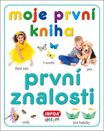Moje první kniha První znalosti - Kniha