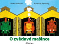 O zvědavé mašince - Kniha