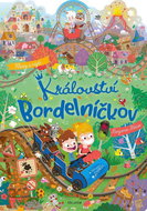 Království Bordelníčkov - Kniha