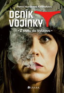 Deník vojínky: Z civilu do Vyškova - Kniha
