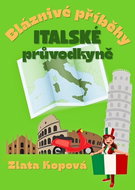 Bláznivé příběhy italské průvodkyně - Kniha