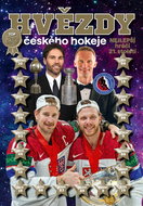 Hvězdy českého hokeje: Nejlepší hráči 21. století - Kniha