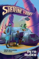 Světelné (k)roky: Galaktická výprava posledního člověka ve vesmíru - Kniha