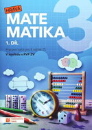 Hravá matematika 3 1.díl: Pracovní sešit pro 3. ročník ZŠ - Kniha