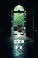 Ve stínu úlu - Kniha