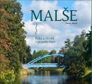 Malše Řeka a lidé - Kniha