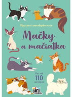 Moje prvé samolepkovanie Mačky a mačiatka - Kniha