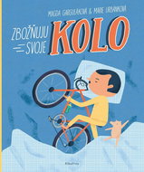 Zbožňuju svoje kolo - Kniha