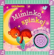 Ukolébavka Miminko, spinkej - Kniha