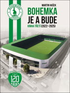 Bohemka je a bude: Kniha třetí (2022-2025) - Kniha