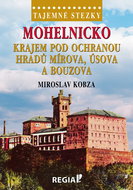 Mohelnicko Krajem pod ochranou hradů Mírova, Úsova a Bouzova - Kniha