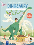 Dinosaury: Vydaj sa s nami do éry dinosaurov - Kniha
