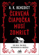 Červená čiapočka musí zomrieť: Každá vražda odhalí ďalšiu vrstvu - Kniha