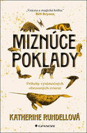 Miznúce poklady: Príbehy výnimočných ohrozených zvierat - Kniha