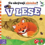 Co ukrývají okénka? V lese - Kniha