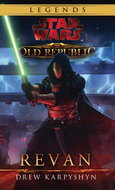 Star Wars Legends The Old Republic Revan - Kniha