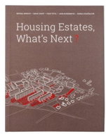 Housing Estates, What´s Next - Kniha