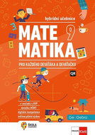 Matematika 9 pro každého deváťáka a deváťačku: Hybridní učebnice - Kniha