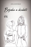 Boženka a disidenti - Kniha
